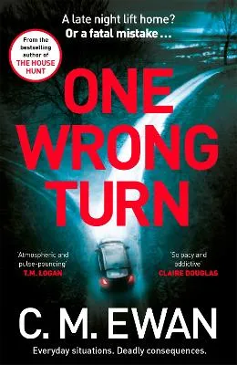 C. M. Ewan: One Wrong Turn [2024] paperback