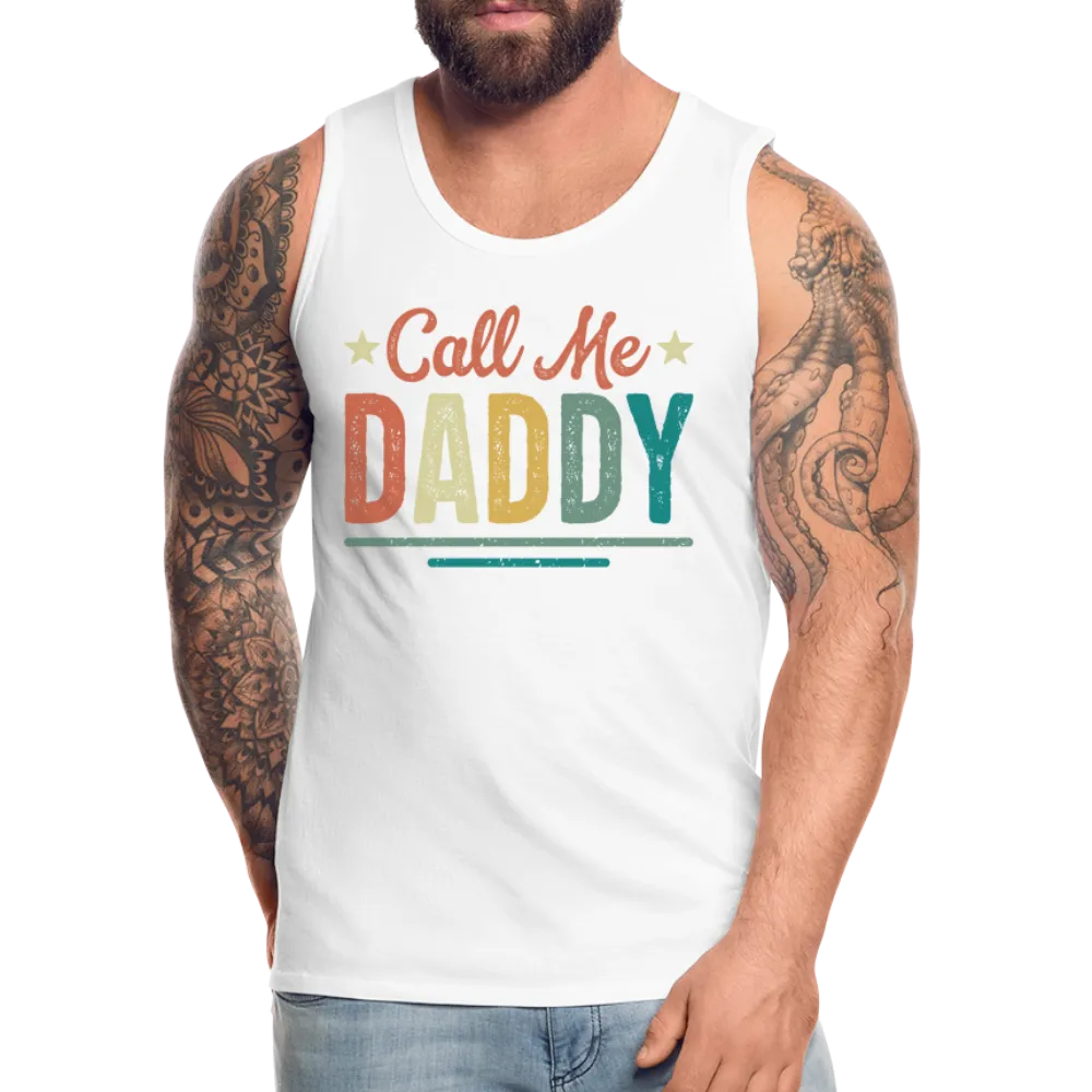 Call Me Daddy - Men’s Premium Tank Top