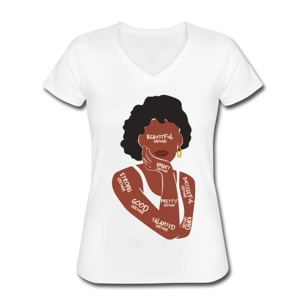 I Am Enough - Women's V-Neck T-Shirt