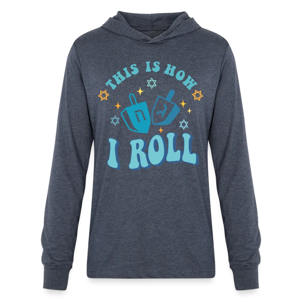 This is HowI Roll Hoodie Shirt (Hanukkah)