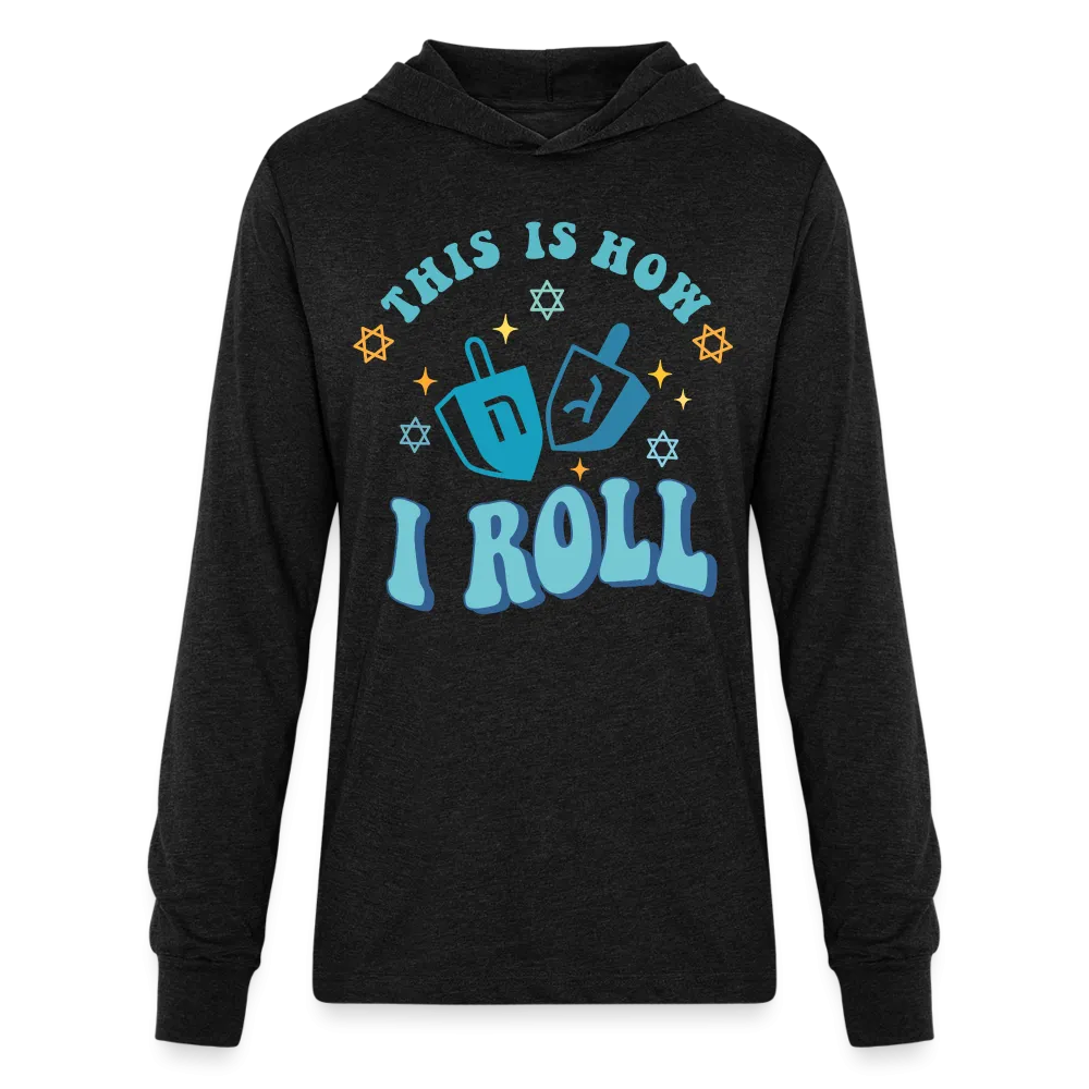 This is HowI Roll Hoodie Shirt (Hanukkah)